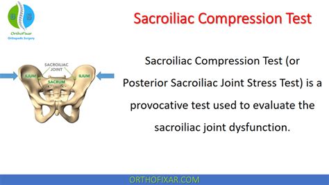 what do the sacroiliac compression and distraction test check for|sacroiliac joint stress test.